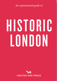 Image de An Opinionated Guide to Historic London