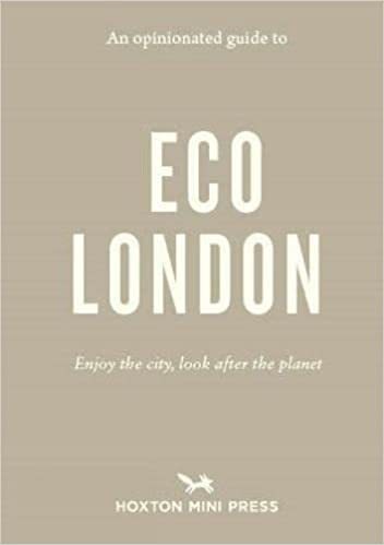 Picture of AN OPINIONATED GUIDE TO ECO LONDON