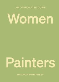 Picture of An Opinionated Guide To Women Painters