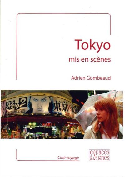 Picture of Tokyo Mis en Scenes