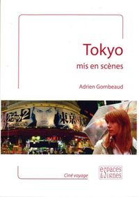 Picture of Tokyo Mis en Scenes