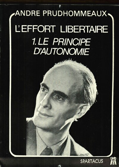 Picture of L'effort libertaire : le principe d'autonomie