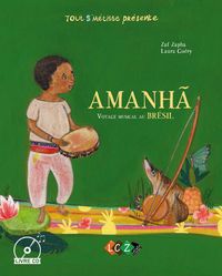 Picture of Amanha, voyage musical au Brésil