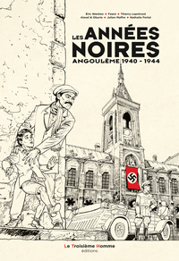 Image de LES ANNEES NOIRES  Angoulême 1940 - 1944  Tirage limité