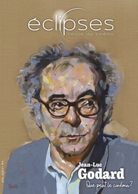 Image de Éclipses n°75 : Jean-Luc Godard, que peut le cinéma ? - Février 2025