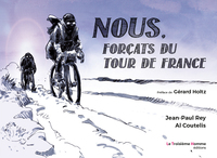 Picture of Nous, forçats du Tour de France