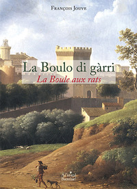 Picture of François Jouve La Boulo di gàrri  La Boule aux rats