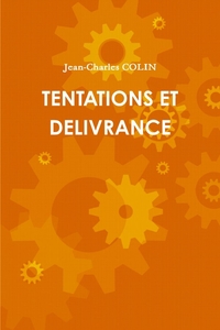 Image de TENTATIONS ET DELIVRANCE