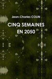 Image de CINQ SEMAINES EN 2050