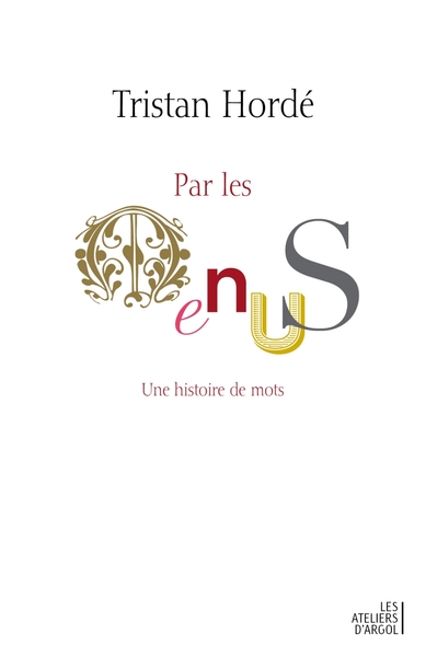 Image de Par les menus - Une histoire de mots