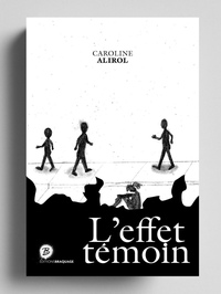 Picture of L’EFFET TÉMOIN