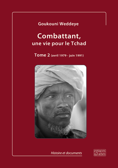 Picture of Combattant, une vie pour le Tchad