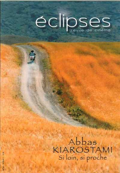 Image de Eclipses N°62 Abbas Kiarostami, si loin, si proche - juillet 2018