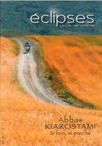 Image de Eclipses N°62 Abbas Kiarostami, si loin, si proche - juillet 2018