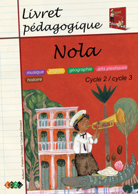 Image de Nola - Livret pédagogique