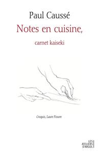 Image de Notes en cuisine, carnet kaseki