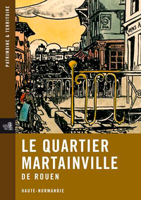 Picture of Le Quartier De Martainville De Rouen