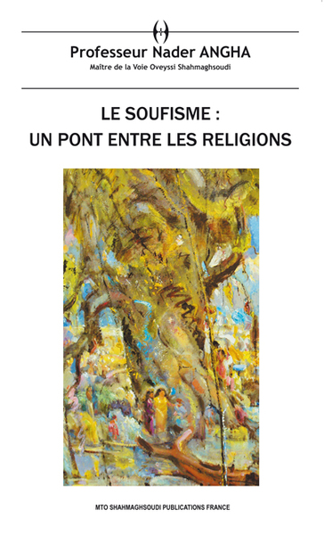 Image de SOUFISME LE  UN PONT ENTRE