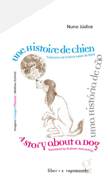 Image de Une Histoire De Chien / Uma História De Cão / A Story About A Dog