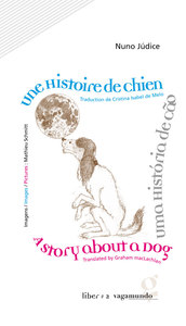Image de Une Histoire De Chien / Uma História De Cão / A Story About A Dog