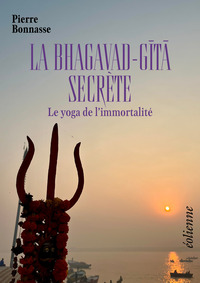 Image de LA BHAGAVAD-GITA SECRÈTE