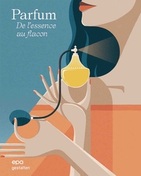 Image de Parfum, de l'essence au flacon
