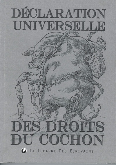 Picture of Déclaration universelle des droits du cochon