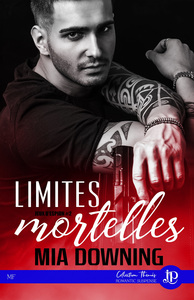 Image de Limites mortelles