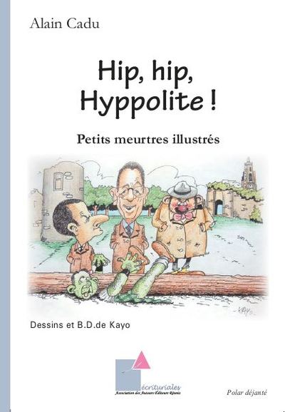 Picture of Hip, hip, Hyppolite !