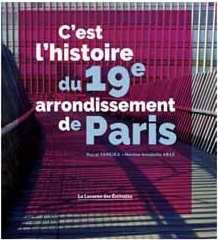 Picture of C'est l'histoire du 19e arrondissement de Paris