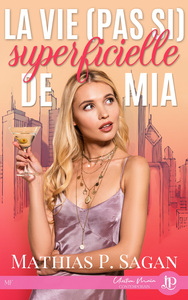 Picture of La vie (pas si) superficielle de Mia