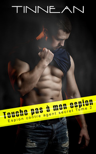 Picture of Touche pas à mon espion