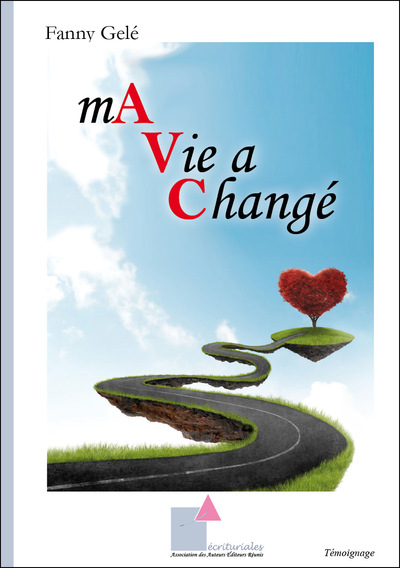Picture of Ma vie a changé