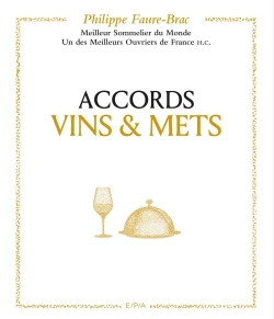 Picture of Accords vins et mets, selon Faure-Brac
