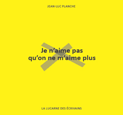 Picture of Je n'aime pas qu'on ne m'aime plus