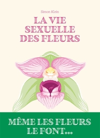 Picture of La vie sexuelle des fleurs