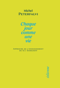 Image de Chaque jour comme une vie