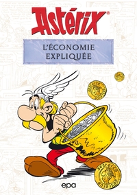 Picture of Astérix et l'économie expliquée
