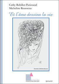 Picture of Et l’âme dessina la vie