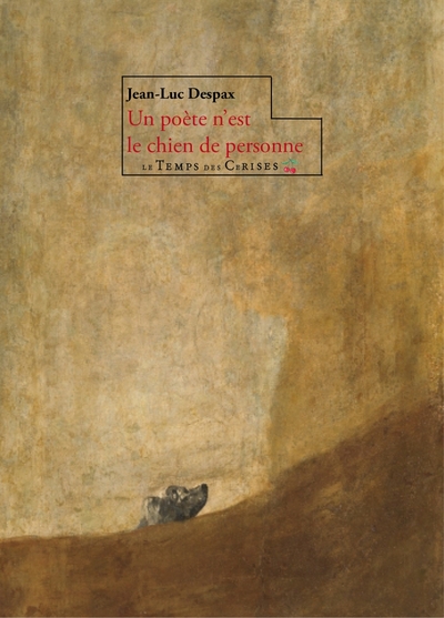 Picture of Un poète n'est le chien de personne