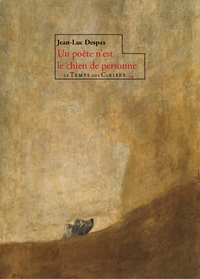 Picture of Un poète n'est le chien de personne
