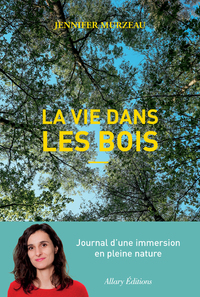 Image de La vie dans les bois