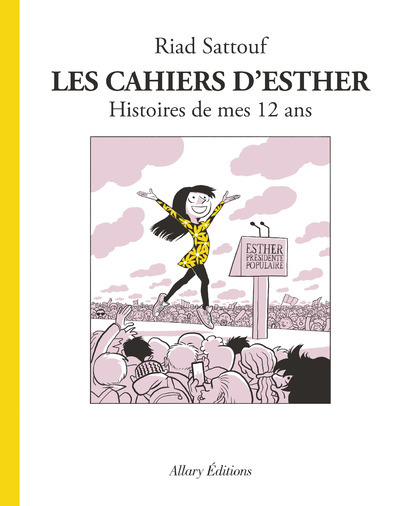 Picture of Les Cahiers d'Esther - tome 3 Histoires de mes 12 ans