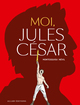 Image de Moi, Jules César