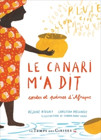 Image de Le canari m'a dit - Contes et poèmes d'Afrique