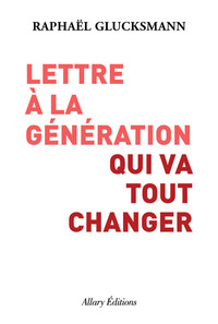 Image de Lettre à la génération qui va tout changer