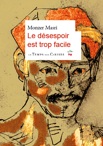 Picture of Le Désespoir est trop facile