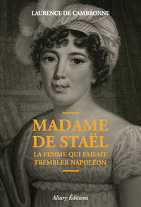 Image de Madame de Staël, la femme qui faisait trembler Napoléon