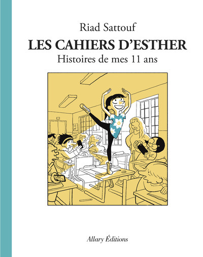 Image de Les cahiers d'Esther : Histoires de mes 11 ans, tome 2
