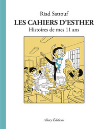 Image de Les Cahiers d'Esther - tome 2 Histoires de mes 11 ans